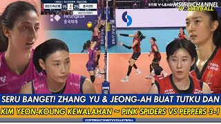 SERU BANGET🔥ZHANG YU \u0026 JEONG-AH BUAT TUTKU \u0026 KIM YEON-KOUNG KEWALAHAN ~ PINK SPIDERS VS PEPPERS 3-1!