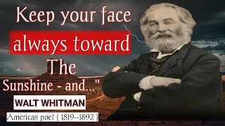 walt whitman quotes... motivational and meaningful quotes of famous american poet..