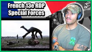 US Marine reacts to French 13e RDP Special Forces