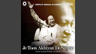 Je Toon Akhiyan De Samne (Complete Original Version)