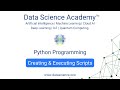 Python Programming for Beginners: Creating & Executing Scripts