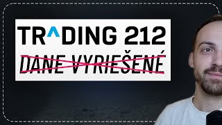 HLAVNÝ PROBLÉM S TRADING 212 (NE)VYRIEŠENÝ | Konzervazívny investor