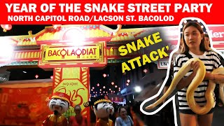 STREET PARTY *'SNAKE ATTACK*' at the BACOLAODIAT FESTIVAL 2025 | BACOLOD'S Lunar New Year!