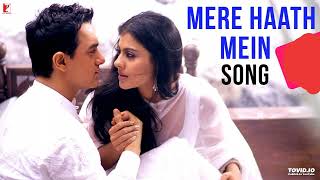 Mere Haath Mein Song Fanaa Aamir Khan Kajol Sonu Nigam Sunidhi Chauhan Jatin Lalit