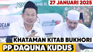 GUS BAHA TERBARU LIVE DI KUDUS PP DARUL QUR'AN NURUL ABIDIN 27 JANUARI 2025, KHATAMAN KITAB BUKHORI