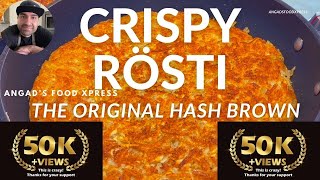 Crispy Rosti: Learn How to Make the Original Hashbrown (English Audio)