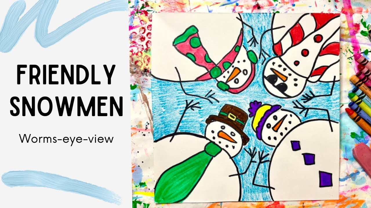 4 Snowmen Worms Eye View Perspective Youtube