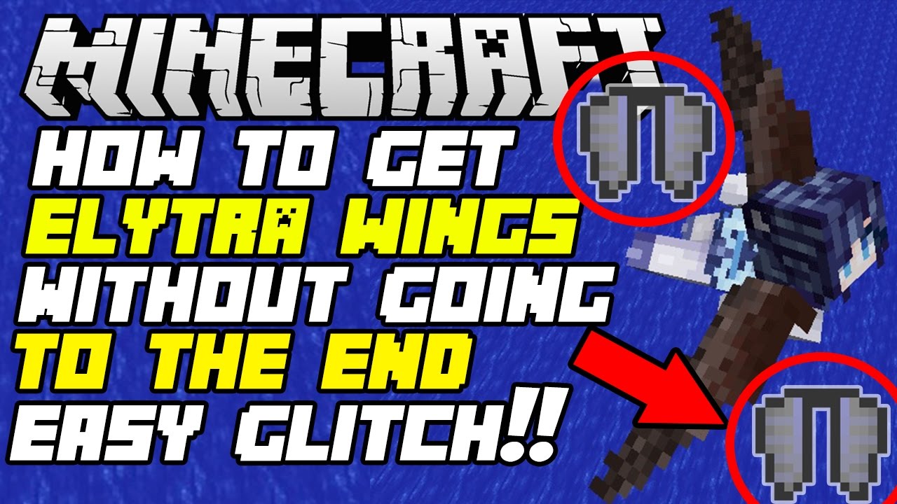 Minecraft Ps4 Xbox One How To Get Elytra Wings Without Defeating Ender