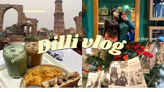 Dillii vlog🎀🍓: a day in delhi ||hanging out at a cafe, exploring an art gallery and qutub minar :)