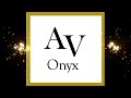 av onyx manufacturing process