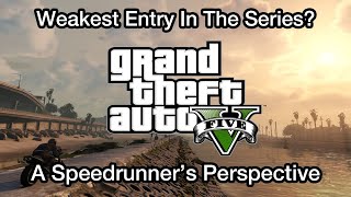 Why Grand Theft Auto V Isn't As Good As You Think, A Speedrunner's Perspective