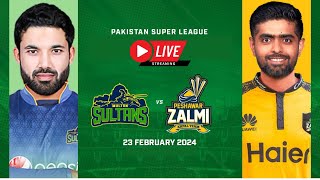 🔴 PSL Live: Multan Sultans vs Peshawar Zalmi –T20 Match | Pakistan Super League 2024 | Cricket 24