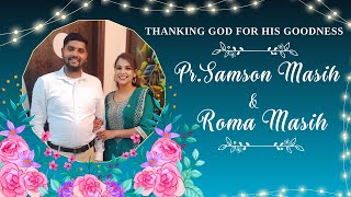 Thanking God for His Amazing Grace Samson masih \u0026 Roma masih