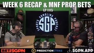 NFL Week 6 Recap & Monday Night Football Prop Bets - Sports Gambling Podcast (Ep. 1115)