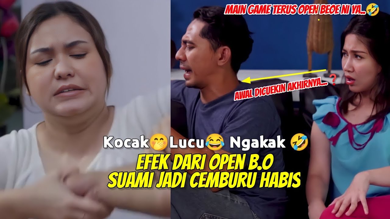 Kocak 🤭Lucu 😂 Ngakak 🤣 | Istri Open B.O Suami Cuek Jadi Cemburu - YouTube