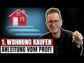 So kaufst du deine 1. Wohnung [Schritt-für-Schritt Anleitung]