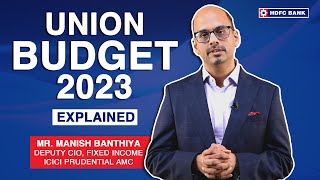 Budget 2023 | Explained