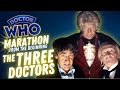 The Three Doctors | Doctor Who Marathon From The Beginning | FIRST Multi-Doctor Story!