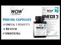 WOW OMEGA 3 FISH OIL REVIEW & UNBOXING