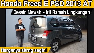 Honda Freed E PSD 2013 Facelift  ~ Pemburu Mobil Pesanan