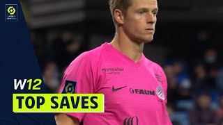Best goalkeeper saves : Week 12 - Ligue 1 Uber Eats / 2021-2022