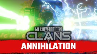 Annihilation | Mechwarrior 5: Clans | Episode 19