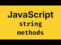 String Methods Introduction - JavaScript Course 2026