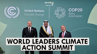 [LIVE] COP29: World Leaders Climate Action Summit | UN Climate Change