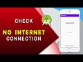 check No Internet Connection in to go another activity android studio | Easy tricks