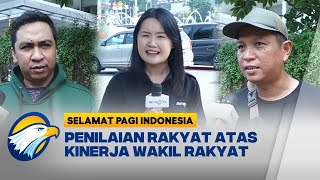 Warga Bicara 'Puaskah Atas Kinerja Wakil Rakyat?'