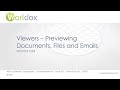 Viewers - Previewing Documents, Files and Emails