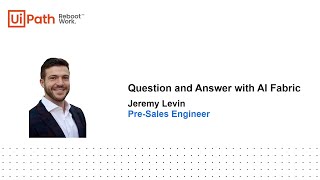 UiPath AI Center: Create your robot to answer to predefined questions