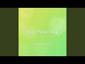 Static Pulse Drop