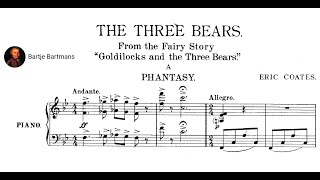 Eric Coates -The Three Bears, a Phantasy (c. 1926)