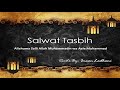 Ismaili Tasbeehat || SALWAT TASBIH