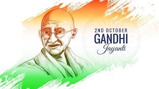 gandhi jayanti whatsapp status|Gandhi jayanti status 2023|2 october status