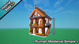 Tutorial Build : Rumah Medieval 2 Tingkat Simple