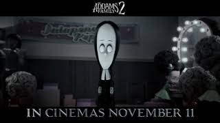 THE ADDAMS FAMILY 2 | Same Addams | In Cinemas November 11