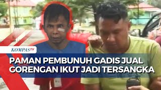 Paman Pembunuh Gadis Penjual Gorengan Jadi Tersangka, Berperan Bantu Pelaku Sembunyi saat Buron