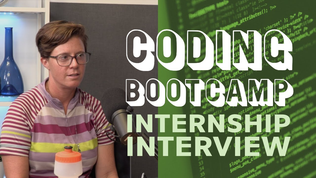 Coding Bootcamp Internship Interview Questions Youtube