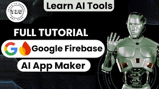 Google Firebase Studio Full Tutorial | AI App Builder | Prototyping Apps | Cloud Tools | Oct 2025