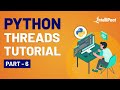 Python Threading | Multithreading in Python | Python Multithreading Tutorial | Intellipaat