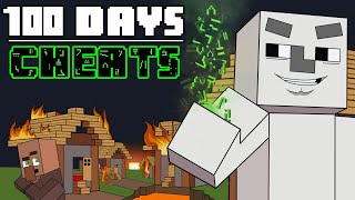 100 Days - [Minecraft with CHEATS]