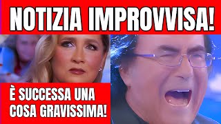 AL BANO E ROMINA POWER - È SUCCESSA UNA COSA GRAVISSIMA...