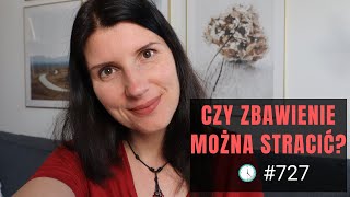 Czy zbawienie można stracić? [5 Rano #727] NAPISY