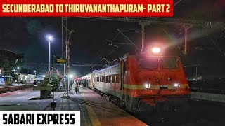 SECUNDERABAD to THIRUVANANTHAPURAM || Full Train Journey- PART 2 || Train No. 17230 Sabari Express!!