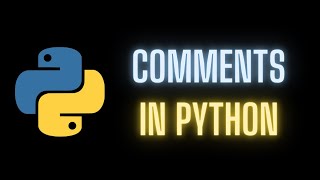 Comments in Python | Python Tutorials