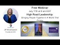 High Road Leadership Webinar