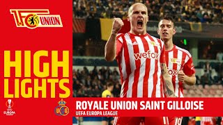 "Hart & dreckig!" Royale Union Saint Gilloise - 1. FC Union Berlin 0:1 | UEFA Europa League