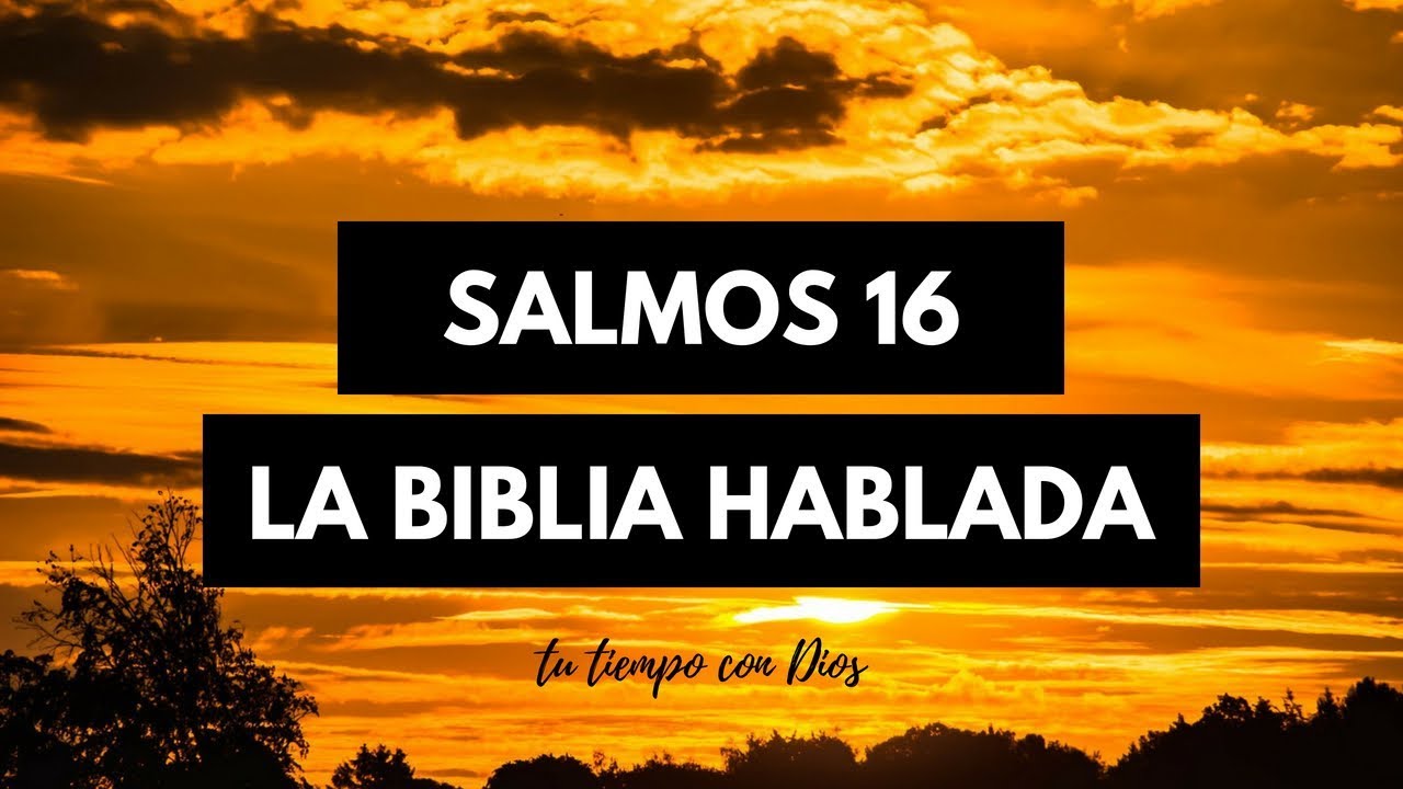 Salmos 16 RV1960 #yamycruz #biblia #salmos - YouTube